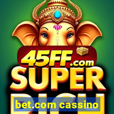bet.com cassino